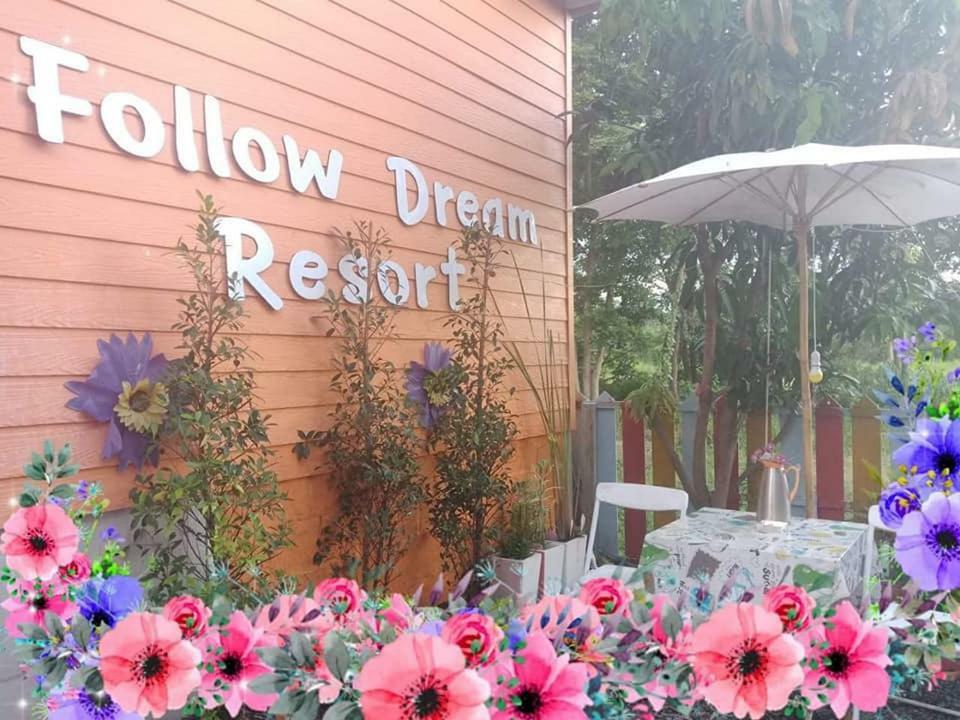 Follow Dream Resort Nakhon Ratchasima Exterior photo